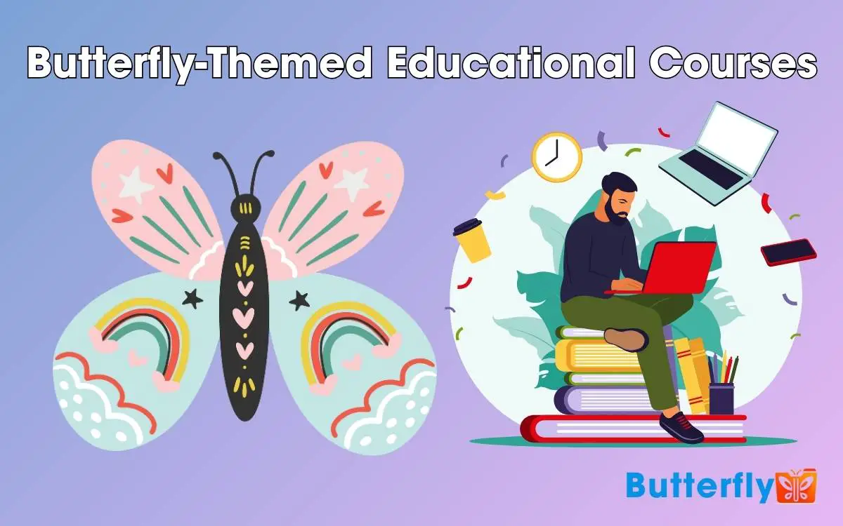 Butterfly Themed Educational Courses